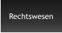 Rechtswesen